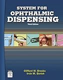 System For Ophthalmic Dispensing