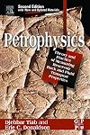 Petrophysics: Theory and Practice of Measuring Reservoir Rock and Fluid Transport Properties