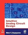 Intuitive Analog Circuit Design