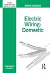 Electric Wiring: Domestic, Thirteenth Edition