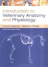 Introduction to Veterinary Anatomy and Physiology Textbook