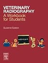Veterinary radiography : a workbook for students