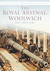 The Royal Arsenal, Woolwich