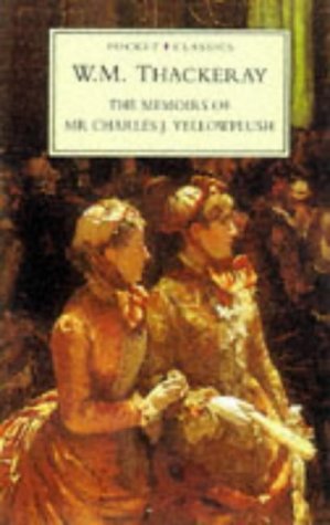 The Memoirs of Mr. Charles J. Yellowplush book cover