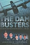 The Dam Busters: Breaking the Great Dams of Western Germany 16-17 May 1943