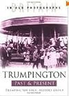 Trumpington Past & Present