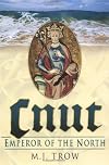 Cnut: Emperor of the North