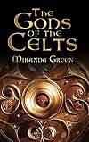 The Gods of the Celts