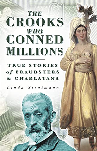 The Crooks Who Conned Millions book cover