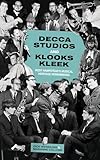 Decca Studios And Klooks Kleek