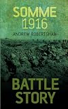 Battle Story: Somme 1916