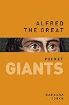 Alfred the Great (Pocket GIANTS)