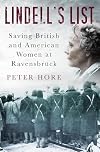 Lindell's List: Saving British and American Women at Ravensbr&uuml;ck