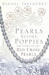 Pearls before Poppies: The Story of the Red Cross Pearls