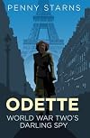 Odette: World War Two's Darling Spy