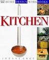 DK Home Design Workbooks: Kitchen