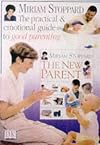 Dk Healthcare: Dr Miriam Stoppard's New Parent Hb (Dorling Kindersley health care)