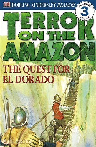 Terror on the Amazon - the Quest for El Dorado book cover
