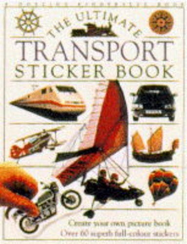 Cover of The Ultimate Transport Sticker Book (Ultimate Sticker Book)