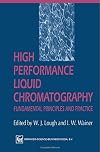 High Performance Liquid Chromatography: Fundamental principles and practice