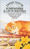 Somewhere a Cat is Waiting