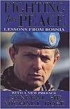 Fighting for Peace: Bosnia, 1994