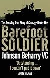 Barefoot Soldier: A Story of Extreme Valour