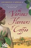 The Various Flavours of Coffee