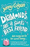Diamonds are a Girl’s Best Friend