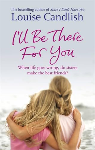 I'll Be There For You book cover