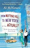 From Notting Hill to New York…Actually