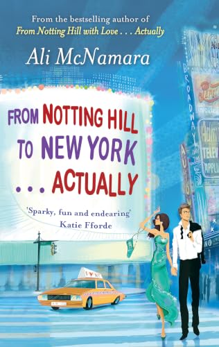 From Notting Hill to New York... Actually book cover