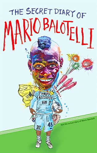 The Secret Diary of Mario Balotelli cover