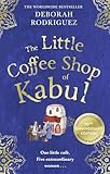 The Little Coffee Shop of Kabul
