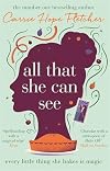All That She Can See