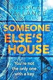 Someone Else’s House