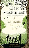 A Cotswold Family Life