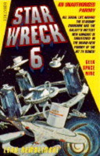 Star Wreck 6: Geek Space Nine