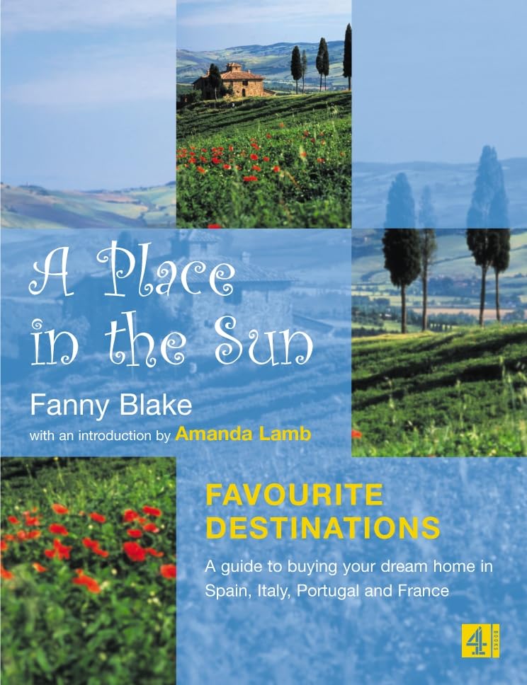 A Place in the Sun: Favourite Destinations book cover