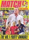 "Match" Annual: From the Makers of Britain's Best-selling Football Magazine!