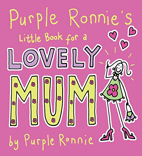 Purple Ronnie's Little Book for a Lovely Mum cover
