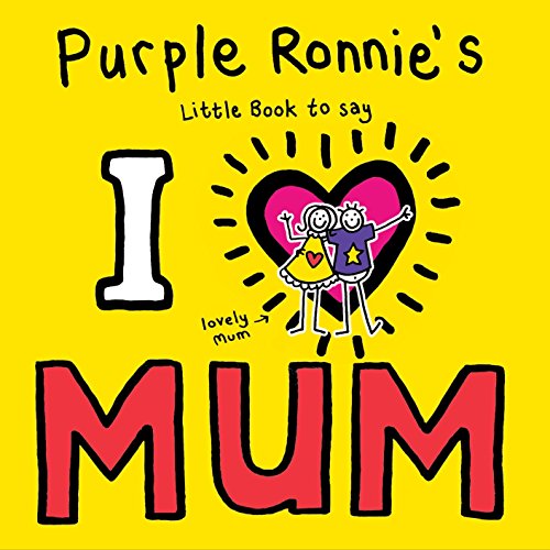 Purple Ronnie's I Heart Mum book cover