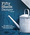 Fifty Sheds Damper: A Parody (Fifty Sheds of Grey)