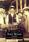 Fort Wayne (IN) (Images of America)