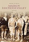 Maerdy Rhondda Valley