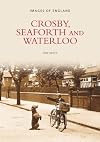 Crosby, Seaforth and Waterloo