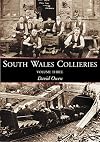 South Wales Collieries Volume Three
