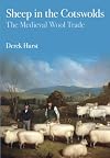 Sheep in the Cotswolds: The Medieval Wool Trade