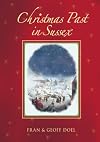 Christmas Past in Sussex