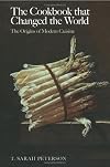 The Cookbook That Changed the World: The Origins of Modern Cuisine